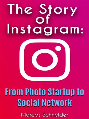 cover image of The Story of Instagram -